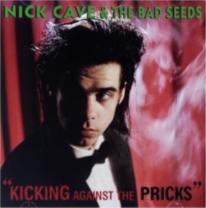 Nick Cave & The Bad Seeds - Kicking Against The Pricks i gruppen CD / Pop-Rock hos Bengans Skivbutik AB (450223)