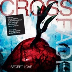 Crossfade - Secret Love i gruppen CD / Hårdrock,Svensk Musik hos Bengans Skivbutik AB (450831)