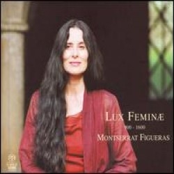 Figueras Montserrat - Lux Feminae i gruppen MUSIK / SACD / Klassiskt hos Bengans Skivbutik AB (460131)