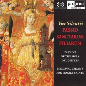 Vox Silentii - Passion Of The Holy Daughters i gruppen MUSIK / SACD / Klassiskt hos Bengans Skivbutik AB (460136)