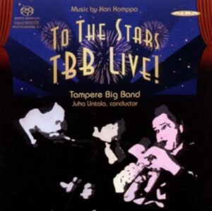 Tampere Big Band - To The Stars (Live) i gruppen MUSIK / SACD / Jazz hos Bengans Skivbutik AB (460336)