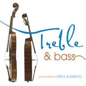Thorsen/Sjölin/Trondheim So - Treble & Bass - Kleiberg Concertos i gruppen MUSIK / SACD / Klassiskt hos Bengans Skivbutik AB (460426)