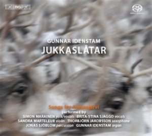Gunnar Idenstam - Jukkaslåtar - Songs For Jukkasjärvi i gruppen MUSIK / SACD / Klassiskt,Svensk Folkmusik hos Bengans Skivbutik AB (460514)