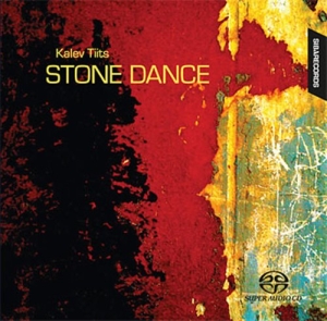 Tiits - Stone Dance i gruppen MUSIK / SACD / Klassiskt hos Bengans Skivbutik AB (460922)