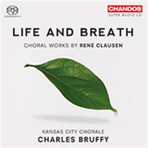 Clausen - Life And Breath i gruppen MUSIK / SACD / Klassiskt hos Bengans Skivbutik AB (461131)