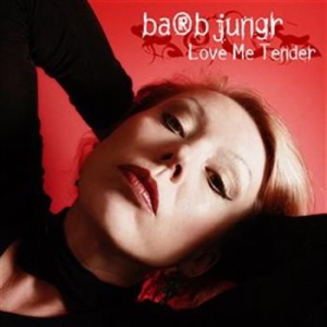 Barb Jungr - Love Me Tender i gruppen MUSIK / SACD / Jazz/Blues hos Bengans Skivbutik AB (472411)