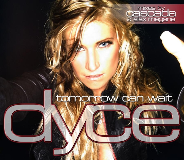 Dyce - Tomorrow Can Wait i gruppen CD / Dans/Techno hos Bengans Skivbutik AB (472539)
