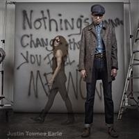 Earle Justin Townes - Nothings Going To Change The Way Yo i gruppen VINYL / Country,Pop-Rock hos Bengans Skivbutik AB (480578)