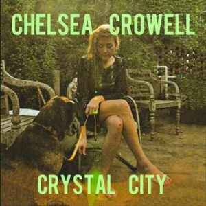 Crowell Chelsea - Crystal City i gruppen VI TIPSAR / Vinylkampanjer / Utgående katalog Del 2 hos Bengans Skivbutik AB (480769)