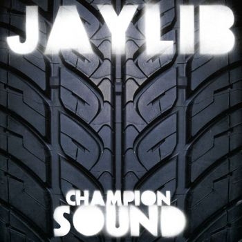 Jaylib - Champion Sound i gruppen VINYL / Toppsäljare hos Bengans Skivbutik AB (481093)