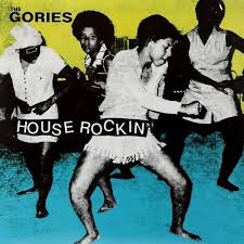 Gories The - Houserockin (Vinyl Lp) i gruppen VINYL / Pop-Rock hos Bengans Skivbutik AB (481205)