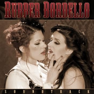 Filmmusik - Rubber Bordello i gruppen VINYL / Pop-Rock hos Bengans Skivbutik AB (481236)