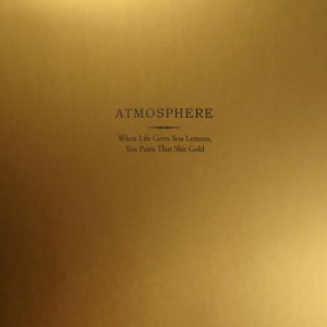 Atmosphere - When Life Gives You Lemons, You Pai i gruppen VINYL / Vinyl RnB-Hiphop hos Bengans Skivbutik AB (482054)