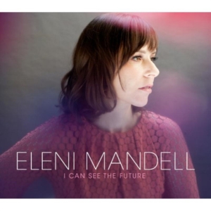 Mandell Eleni - I Can See The Future i gruppen VI TIPSAR / Klassiska lablar / YepRoc / Vinyl hos Bengans Skivbutik AB (482483)