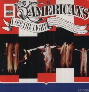 Five Americans - I See The Light (Limited Edition) ( i gruppen VI TIPSAR / Klassiska lablar / Sundazed / Sundazed Vinyl hos Bengans Skivbutik AB (483217)