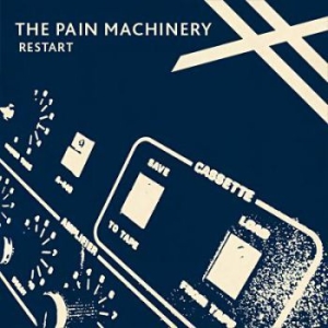 The Pain Machinery - Restart i gruppen VINYL / Pop-Rock,Svensk Musik hos Bengans Skivbutik AB (483239)