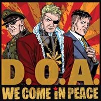 D.O.A. - We Come In Peace i gruppen VINYL / Pop-Rock hos Bengans Skivbutik AB (483725)