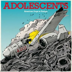 Adolescents - American Dogs In Europe Ep i gruppen VINYL / Rock hos Bengans Skivbutik AB (484367)