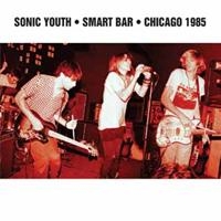 Sonic Youth - Smart Bar Chicago 1985 in the group Minishops / Sonic Youth at Bengans Skivbutik AB (484855)