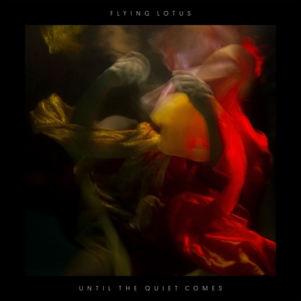 Flying Lotus - Until The Quiet Comes i gruppen VINYL / Toppsäljare hos Bengans Skivbutik AB (484988)