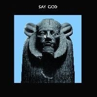 Higgs Daniel - Say God i gruppen VINYL / Pop hos Bengans Skivbutik AB (485179)