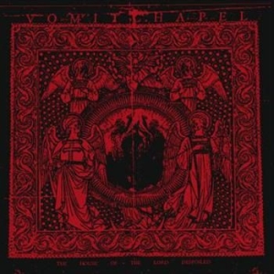 Vomitchapel - House Of The Lord Despoiled i gruppen VINYL / Hårdrock/ Heavy metal hos Bengans Skivbutik AB (485667)
