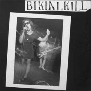Bikini Kill - Bikini Kill i gruppen VINYL / Pop-Rock,Punk hos Bengans Skivbutik AB (486123)