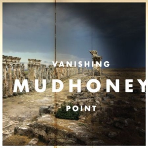 Mudhoney - Vanishing Point i gruppen VI TIPSAR / Vinylkampanjer / Utgående katalog Del 2 hos Bengans Skivbutik AB (486236)