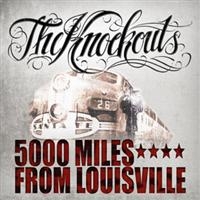 Knockouts The - 5000 Miles From Louisville i gruppen VINYL / Pop-Rock,Svensk Musik hos Bengans Skivbutik AB (487894)