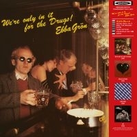 Ebba Grön - We're Only In It For The Drugs in the group VINYL / Pop-Rock at Bengans Skivbutik AB (488249)