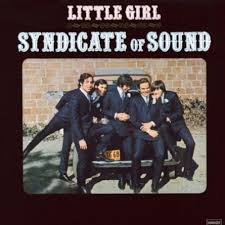 Syndicate Of Sound - Little Girl i gruppen VI TIPSAR / Klassiska lablar / Sundazed / Sundazed Vinyl hos Bengans Skivbutik AB (490525)