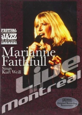 Marianne Faithfull - Live In Montreal Sons Kurt Weill i gruppen ÖVRIGT / Musik-DVD hos Bengans Skivbutik AB (490690)