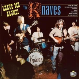 Knaves - Leave Me Alone i gruppen VI TIPSAR / Klassiska lablar / Sundazed / Sundazed Vinyl hos Bengans Skivbutik AB (490954)