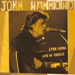 Hammond John - Live In Greece i gruppen VINYL / Jazz/Blues hos Bengans Skivbutik AB (491234)