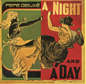 Pepe Deluxe - A Night And A Day i gruppen ÖVRIGT / Övrigt / aub hos Bengans Skivbutik AB (491456)