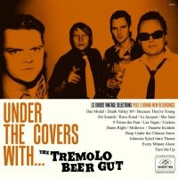 Tremolo Beer Gut - Under The Covers With... i gruppen VINYL / Dansk Musik,Pop-Rock hos Bengans Skivbutik AB (492015)