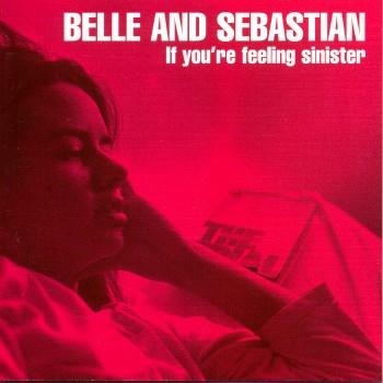 Belle And Sebastian - If You're Feeling Sinister i gruppen VINYL / Toppsäljare hos Bengans Skivbutik AB (492291)