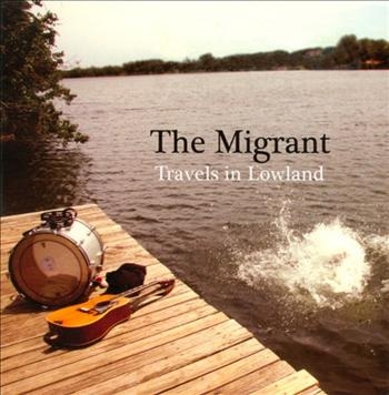 Migrant - Travels In Lowland i gruppen VINYL / Toppsäljare hos Bengans Skivbutik AB (492536)