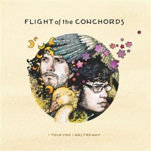 Flight Of The Conchords - I Told You I Was Freaky i gruppen VINYL / Film/Musikal hos Bengans Skivbutik AB (492944)