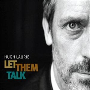 Hugh Laurie - Let Them Talk i gruppen VINYL / Blues,Jazz hos Bengans Skivbutik AB (494767)