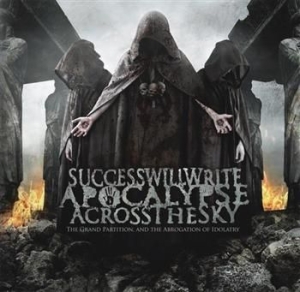 Success Will Write Apocalypse Acros - Grand Partition, And The Abrogation i gruppen VINYL / Hårdrock/ Heavy metal hos Bengans Skivbutik AB (495571)