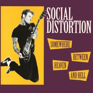Social Distortion - Somewhere Between Heaven And Hell i gruppen VI TIPSAR / Klassiska lablar / Music On Vinyl hos Bengans Skivbutik AB (495830)