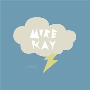 Mire Kay - Fortress - Vinyl i gruppen VI TIPSAR / Blowout / Blowout-LP hos Bengans Skivbutik AB (495842)