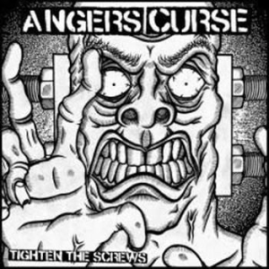 Angers Curse - Tighten The Screws i gruppen VINYL / Rock hos Bengans Skivbutik AB (495946)