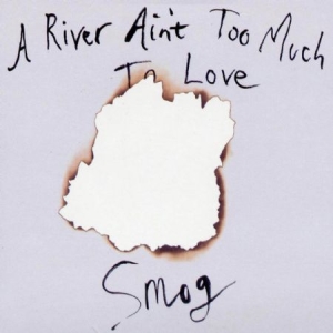 Smog - A River Ain't Too Much To Love i gruppen VINYL / Rock hos Bengans Skivbutik AB (496328)