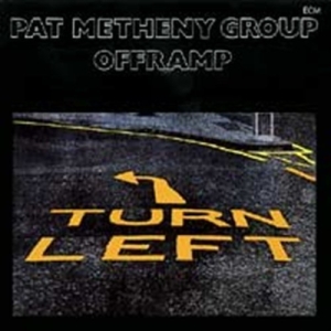 Pat Metheny Group - Offramp in the group VINYL / Jazz at Bengans Skivbutik AB (497197)