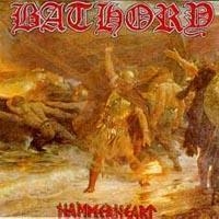 Bathory - Hammerheart (2Lp Re-Release) i gruppen VINYL / Hårdrock hos Bengans Skivbutik AB (497292)