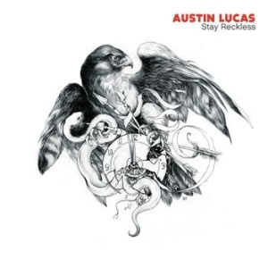 Lucas Austin - Stay Reckless i gruppen VINYL / Country hos Bengans Skivbutik AB (498793)