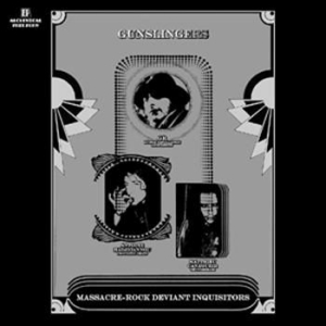 Gunslingers - Massacre-Rock Deviant Inquisitors i gruppen VINYL / Pop hos Bengans Skivbutik AB (498831)
