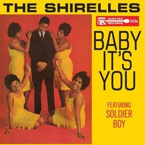 Shirelles - Baby It's You i gruppen VI TIPSAR / Klassiska lablar / Sundazed / Sundazed Vinyl hos Bengans Skivbutik AB (499406)